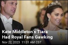 Kate Middleton&#39;s Tiara Had Royal Fans Gawking
