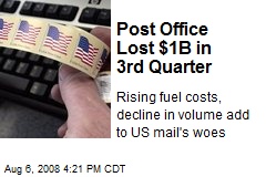 Post Office Lost $1B in 3rd Quarter