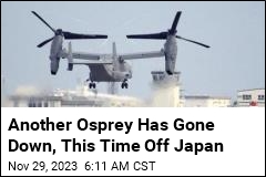 One Dead After US Osprey Crashes Off Japan