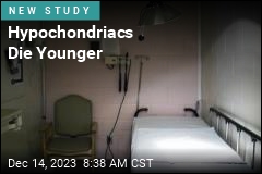 Hypochondriacs Tend to Die Sooner