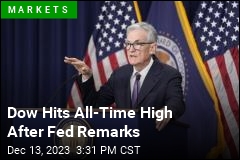 Dow Hits All-Time High After Fed Remarks