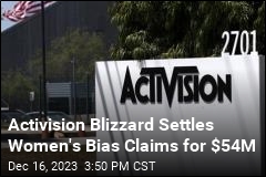 Activision Blizzard to Pay $54M on Women&#39;s Bias Claims