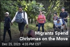 On a &#39;Sad&#39; Christmas, Migrants Keep Moving