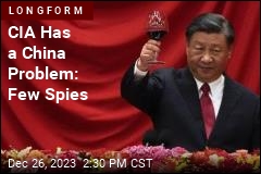 CIA Has a Problem: Few Spies in China