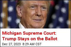 Trump&#39;s Name Will Stay on the Ballot in Michigan