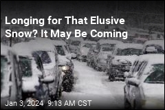 Longing for That Elusive Snow? It May Be Coming