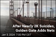Golden Gate Adds Nets After Nearly 2K Suicides