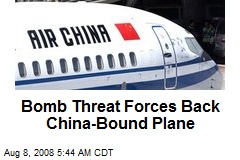 Bomb Threat Forces Back China-Bound Plane