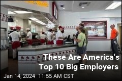 Here Are America&#39;s Top 10 Big Employers