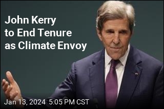 John Kerry to End Tenure as Climate Envoy