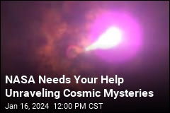 NASA Needs Your Help Unraveling Cosmic Mysteries