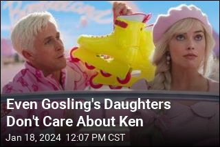 Even Gosling&#39;s Daughters Don&#39;t Care About Ken