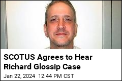 SCOTUS Agrees to Hear Richard Glossip Case