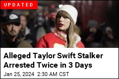 Alleged Stalker Arrested Twice Outside Taylor Swift&#39;s Home