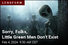 Sorry, Folks, Aliens Don't Exist