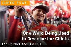 One Word Being Used to Describe the Chiefs