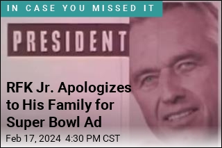 RFK Jr. Apologizes to His Family for Super Bowl Ad