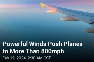 High Winds Push Planes to More Than 800mph
