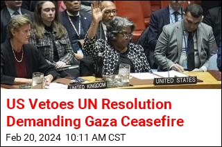 US Vetoes UN Resolution Demanding Ceasefire in Gaza
