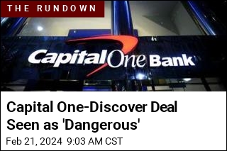Capital One-Discover Deal Faces &#39;Gale-Force Headwinds&#39;