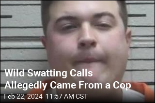 Wild Swatting Calls Allegedly Came From a Cop