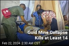 Gold Mine Collapses, Killing at Least 14