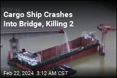 Cargo Ship Crashes Into Bridge, Killing 2