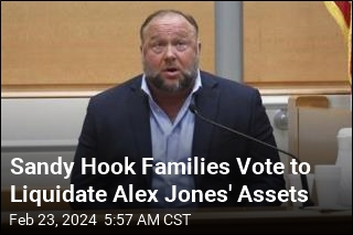 Sandy Hook Families Vote to Liquidate Alex Jones' Assets