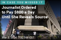 Journalist Ordered to Pay $800 a Day for Not Revealing Source