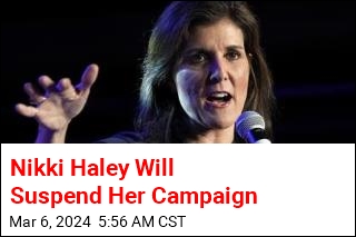 Nikki Haley Will Suspend Her Campaign