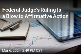 Federal Judge's Ruling Is a Blow to Affirmative Action