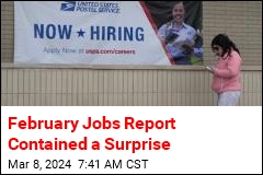 February Jobs Report Contained a Surprise