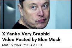 Elon Musk's X Takes Down Video Shared by ... Elon Musk