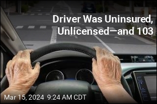 Driver Was Uninsured, Unlicensed&mdash;and 103
