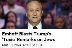Emhoff Blasts Trump&#39;s &#39;Toxic&#39; Remarks on Jews