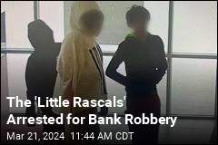 The &#39;Little Rascals&#39; Arrested for Bank Robbery