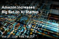 Amazon Adds to Huge Investment in AI Startup