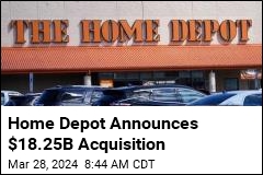 Home Depot Announces Biggest-Ever Acquisition