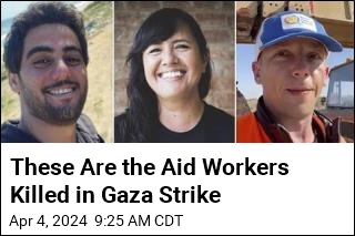 These Are the Aid Workers Killed in Gaza Strike