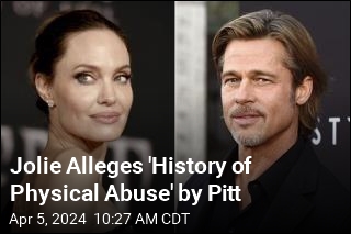 Jolie Alleges More Abuse by Pitt