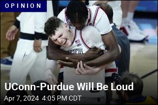 UConn-Purdue Will Be Loud