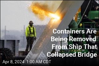 Containers Are Being Removed From Ship That Collapsed Bridge
