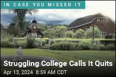 Struggling College Calls It Quits