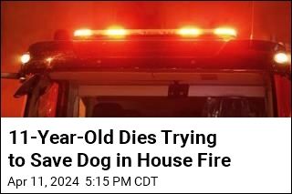 Girl, 11, Dies in House Fire After Trying to Save Her Dog