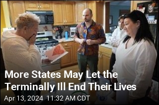 More States May Let the Terminally Ill End Their Lives