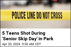 5 Teens Shot During &#39;Senior Skip Day&#39; in Park