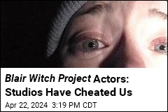 Blair Witch Project Actors Ask for Retroactive Money