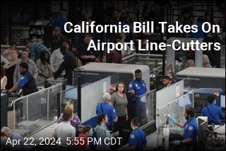 Bill Addresses Line-Cutters at California&#39;s Airports