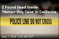 2 Found Dead Inside 'Human-Dug Cave' in LA