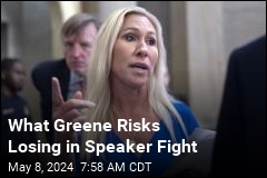 What Greene Risks Losing in Speaker Fight